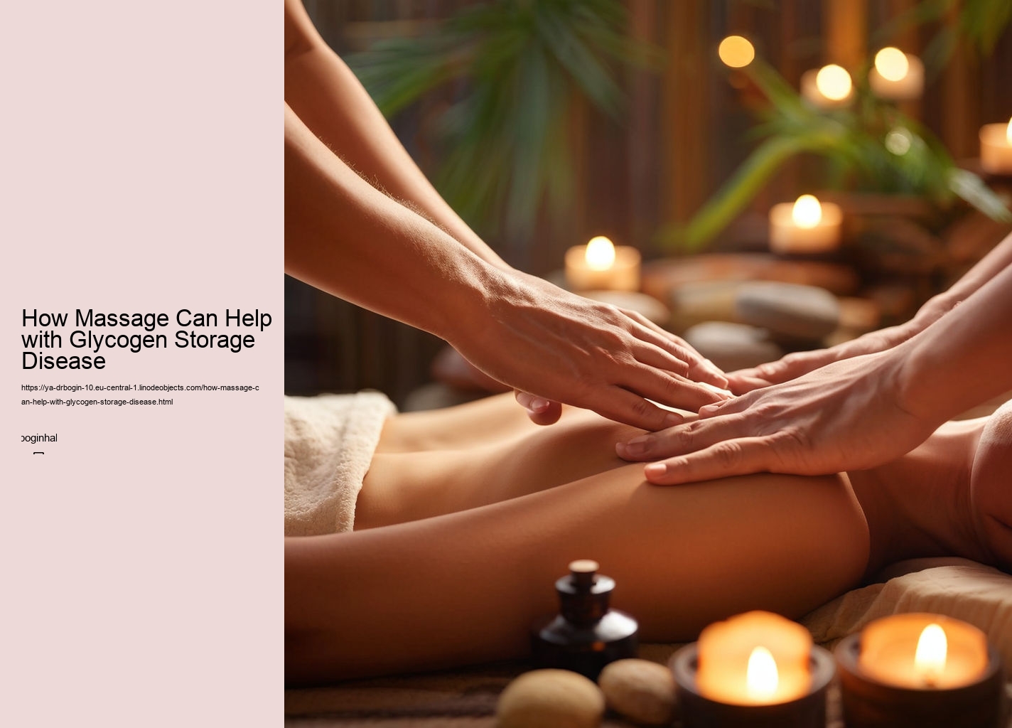 How Massage Can Help with Glycogen Storage Disease